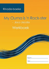 My Ouma is 'n Rock-ster Werkboek - 9780922175887