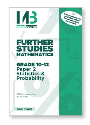 Further Studies Mathematics Paper 2 Statistics + Probability - 9781928462255