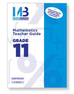 Mindbourne Mathematics Grade 11 Teacher's Guide