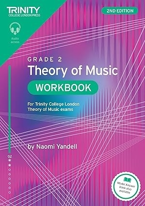 Trinity Music Theory Workbook Grade 2 (2'nd Ed.) - 9781804907672