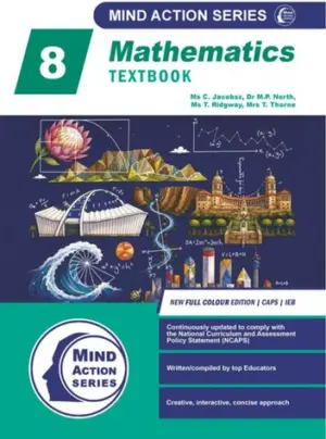 Mind Action Series Mathematics Textbook Grade 8 CAPS & IEB (2026) - 9780639885599