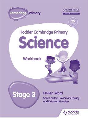 Hodder Cambridge Primary Science Workbook 3 - 9781471884191