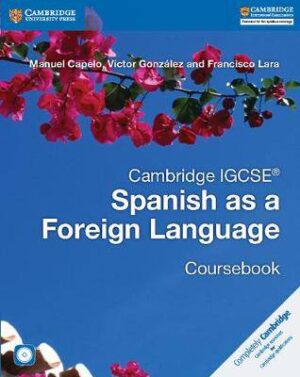 Cambridge IGCSE Spanish Foreign Language - 9781316635537