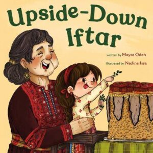 Upside-Down Iftar - 9781250365552