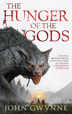 The Hunger of the Gods: Book Two of the Bloodsworn Saga - 9780356514253