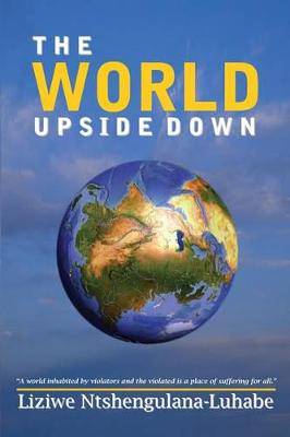 World Upside Down  The - 9780992202460