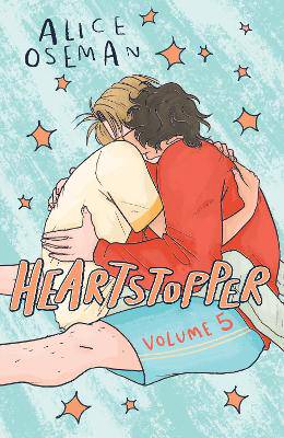 Heartstopper Volume 5: Boy meets boy in the instant no.1 bestselling graphic novel, also on Netflix! - 9781444957655
