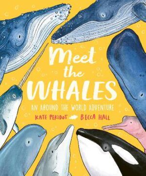 Meet the Whales - 9781804538319