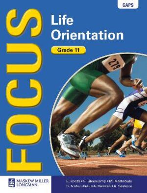 Focus Life Orientation Grade 11 - 9780636135291