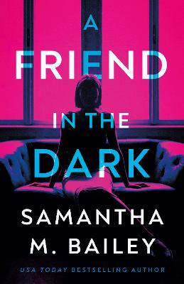A Friend in the Dark - 9781662513541