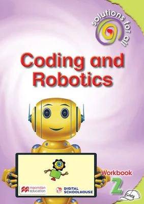 Coding and Robotics Grade 2 Workbook: Foundation Phase - 9781779971142
