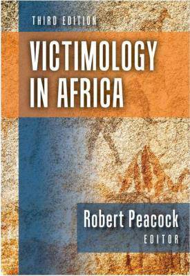 Victimology in Africa 3'rd Edition - 9780627037139