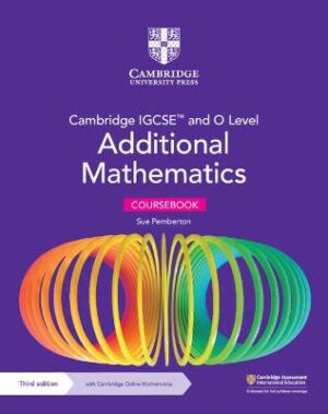 Cambridge IGCSE &  O Lvl Add Mathematics CB - 9781009293679