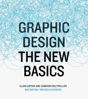 Graphic Design: The New Basics - 9781616893323