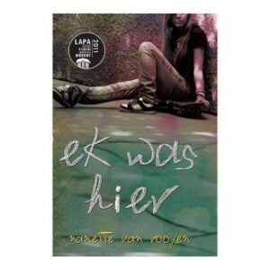 Ek was Hier - 9780799354966