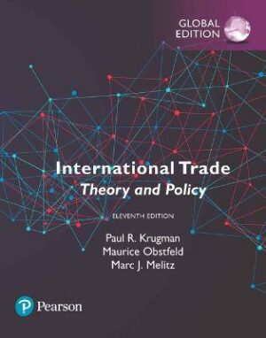 International Trade: Theory and Policy 11e - 9781292216355