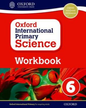 International Primary Science Stage 6 Workbook - 9780198376477