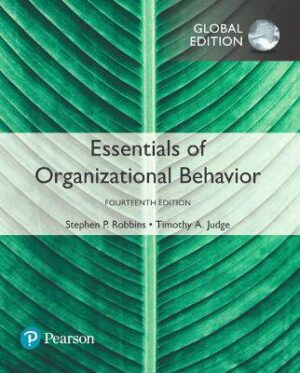 Essentials of Organizational Behavior  Global Edit - 9781292221410