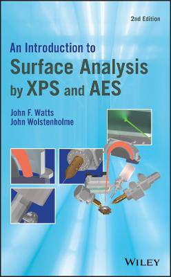 An Introduction to Surface Analysis by XPS and AES - 9781119417583