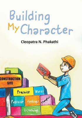 Building my Character - 9780620779159