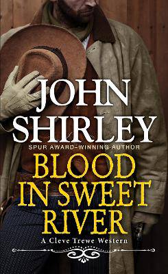 Blood in Sweet River - 9780786049295