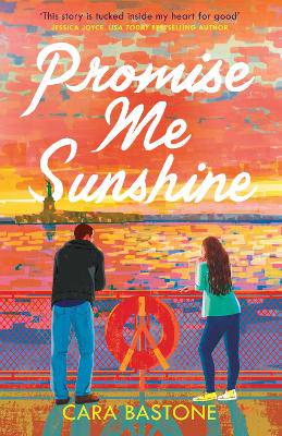 Promise Me Sunshine: A warm and emotional romance that will tug on your heartstrings - 9781035401154