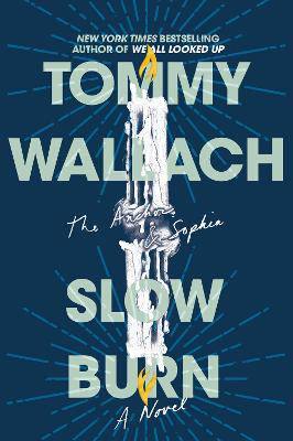 Slow Burn: Volume 2 - 9781481468428