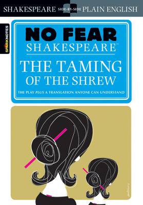 Taming of the Shrew (No Fear Shakespeare) - 9781411401006