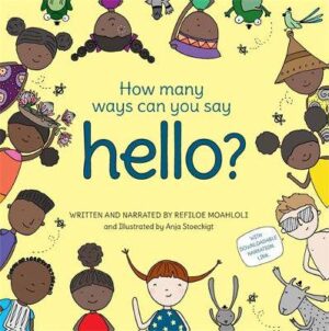 How Many Ways Can You Say Hello? - 9781485901082