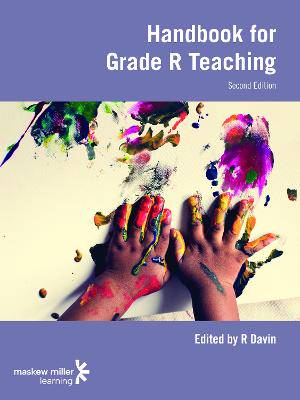 Handbook for Grade R Teaching 2nd ed - 9781485715481