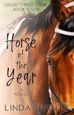 Horse of the Year: Good Things Come Book 7 - 9781990436208