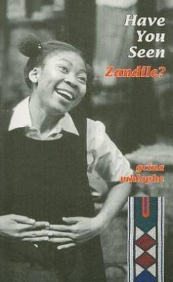 Have You Seen Zandile? - 9781869140021