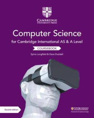 Cambridge International AS and A Level Computer Science Coursebook - 9781108733755