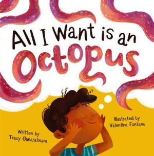 All I want is an Octopus - 9781848867390