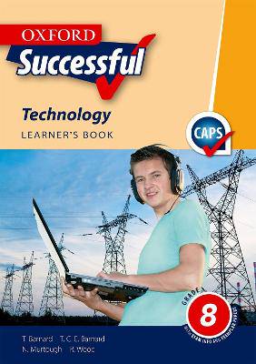 Oxford successful technology CAPS: Gr 8: Learner's book - 9780195998481