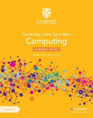 Cambridge Lower Secondary Computing LB 7 with digi - 9781009297059