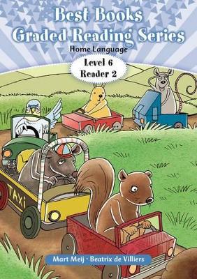 Best Books graded reader: Level 2 Book 2: Gr 2: Reader: Home language - 9781775893899