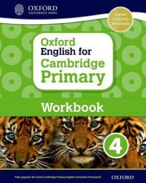 Oxford English for Cambridge Primary Wrbk 4 - 9780198366324