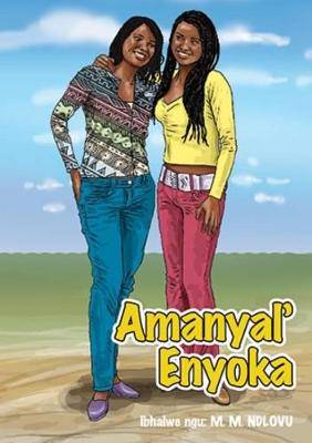 Amanyal'Enyoka (Novel) - 9781920605629