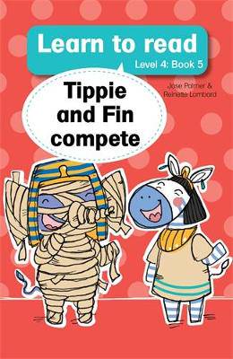 Learn to read (Level 4 Book 5): Tippie and Fin compete - 9781776350087