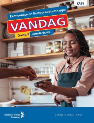Ekonomiese en Bestuurswetenskappe Vandag Graad 9 Leerderboek - 9780636140240
