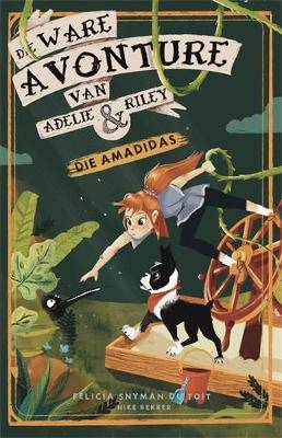 Die Ware Avonture van Adelie an Riley 2 - 9780637001359