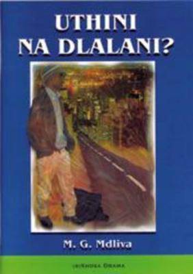Uthini na Dlalani? - 9780796023117
