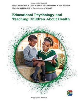 Educational Psychology and Teaching Children about - 9781473709188