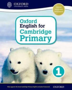 Oxford English for Cambridge Primary Student Bk 1 - 9780198366256