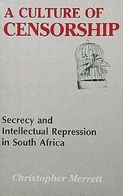 Culture of Censorship  - 9780864862594