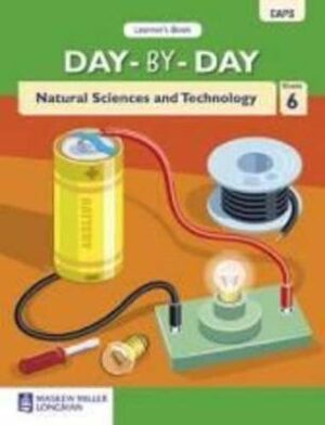 Day-by-Day Natural Sciences & Technology Grade 6 - 9780636135659