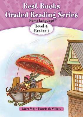 Best Books' reading series: Level 4 Reader 1: Gr 1: Home language - 9781775893721