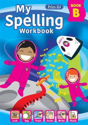 My Spelling Workbook Book B - 9781800871090