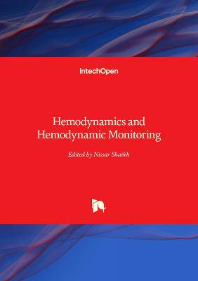 Hemodynamics and Hemodynamic Monitoring - 9781836355328